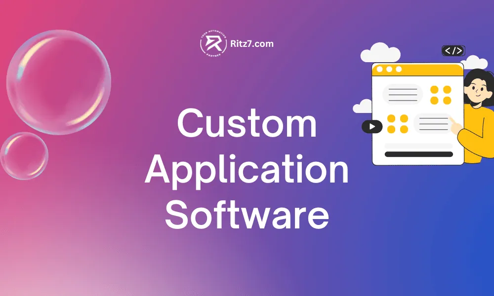 Custom Application Software