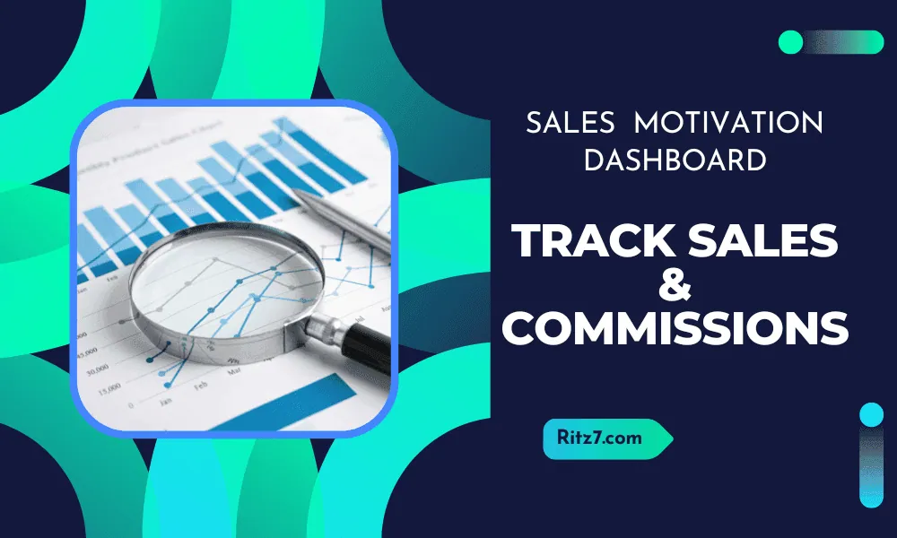 Sales motivation Dashboard: Track Performance & Commissions