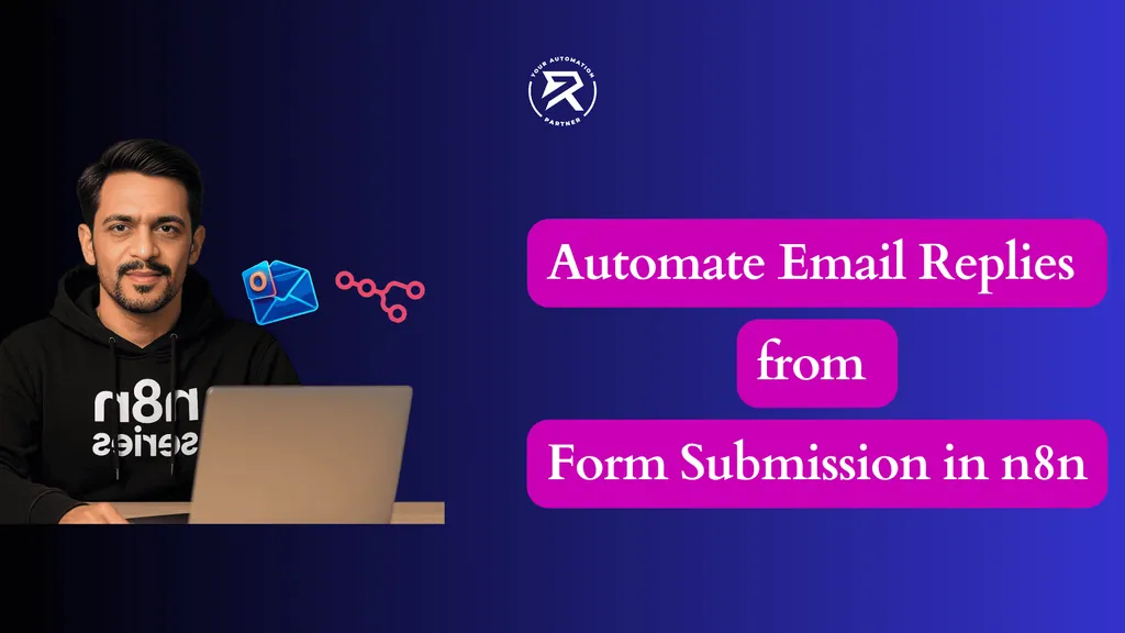 Automate Email Replies from Form Submission in n8n